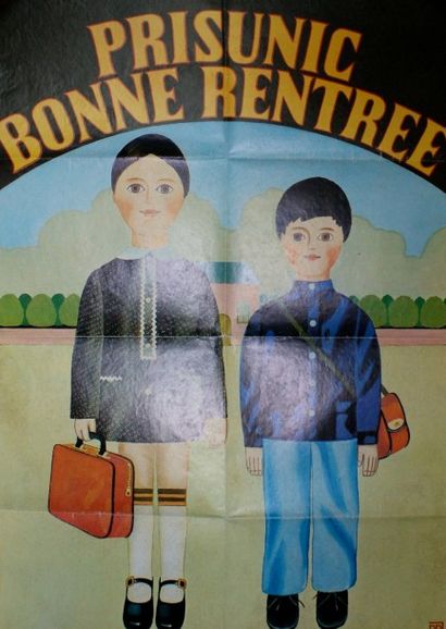 ANONYME “PRISUNIC BONNE RENTRÉE” Sans mention d’imprimeur (offset) - 117 x 80 cm...