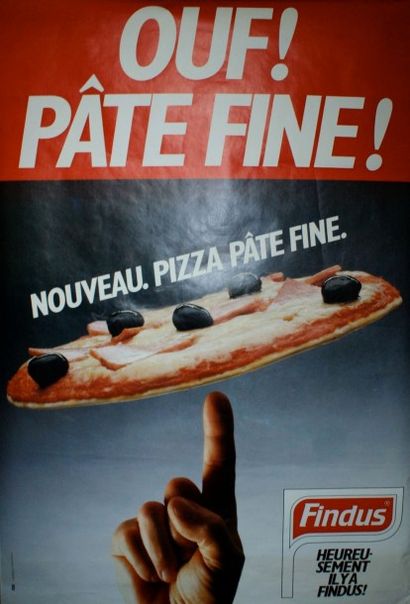 ANONYME FINDUS.”PIZZA PÂTE FINE” Imp.Chabrillac, Toulouse (offset) - 160 x 120 cm...