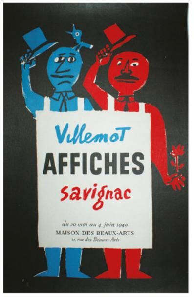 ARCHIVES DE MR ALAIN WEILL EXPOSITION D'AFFICHES. "VILLEMOT-SAVIGNAC".
Maison des...