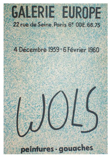 WOLINSKI Georges (1934-2015) Galerie Europe."WOLS". 1959-1960
Sans mention d'imprimeur...