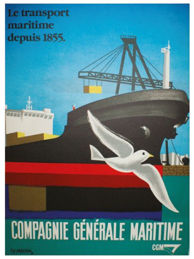 FIX-MASSEAU Pierre (1905-1994) COMPAGNIE GÉNÉRALE MARITIME CGM."Le transport maritime...