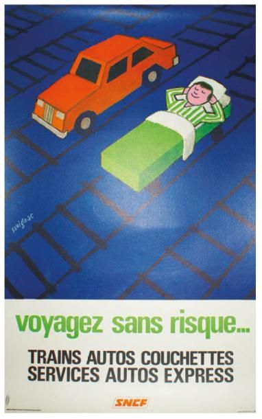 ARCHIVES DE MR ALAIN WEILL SNCF."VOYAGEZ SANS RISQUE...". 1970
Dufournet, Paris -...