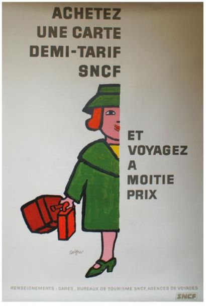 ARCHIVES DE MR ALAIN WEILL SNCF. "ACHETEZ UNE CARTE DEMI-TARIF ET VOYAGEZ A MOITIÉ...