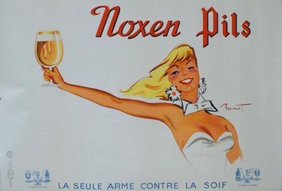 BRENOT Pierre-Laurent (1913-1998) NOXEN PILS.”LA SEULE ARME CONTRE LA SOIF”.Vers...