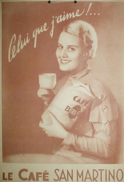 LE CAFÉ SAN MARTINO.”Celui que j’aime !…” Panneau publicitaire en carton - 37 x 26...