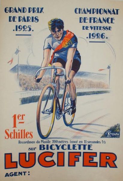 ANONYME BICYCLETTE LUCIFER.”1er Schilles”.1925-1926 Affiches Kossuth, Paris - 60...