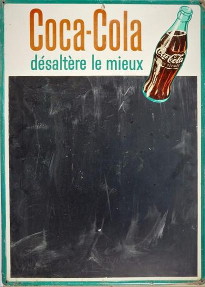 Coca-Cola COCA-COLA.”DÉSALTÈRE LE MIEUX”.Vers 1960 Plaque publicitaire et ardoise...