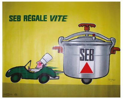 RAYMOND SAVIGNAC A L'AFFICHE (1907-2002) SEB. "RÉGALE VITE". 1966
Etablissements...