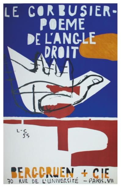 LE CORBUSIER (1887-1965) Berggruen & Cie. "POÈME DE L'ANGLE DROIT". 1955
Imp. Mourlot,...