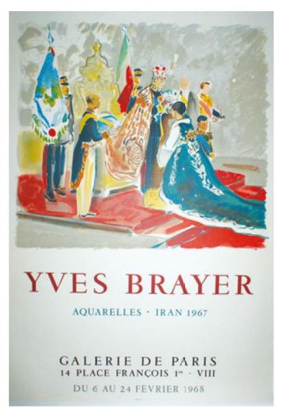 BRAYER Yves (1907-1990) GALERIE DE PARIS. "AQUARELLES-IRAN 1967".
Imp. Mourlot -...