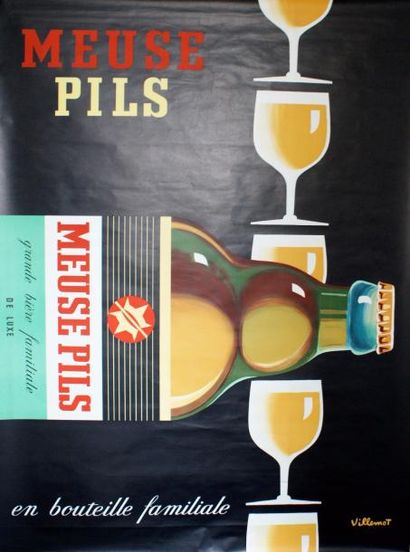 VILLEMOT Bernard (1911-1990) BIÈRE MEUSE PILS.’En bouteille familiale” Affiches Gaillard,...