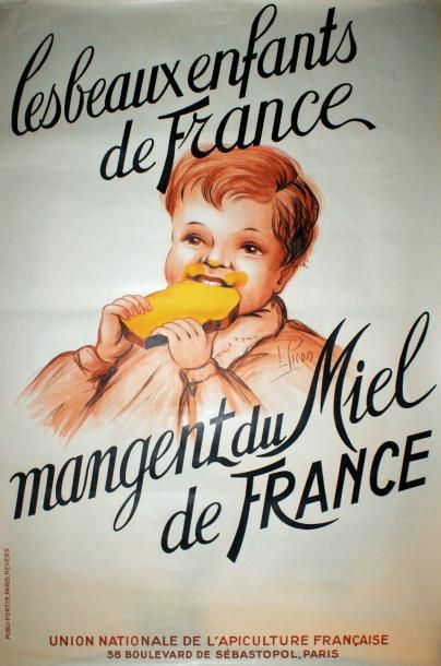 PICON L Les beaux enfants de France mangent DU MIEL DE FRANCE. Union National de...