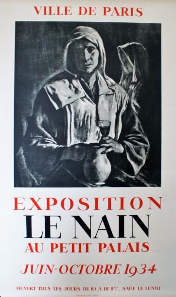 LE NAIN EXPOSITION AU PETIT PALAIS. Juin-Octobre1934 Imprimerie Mourlot, Paris -...