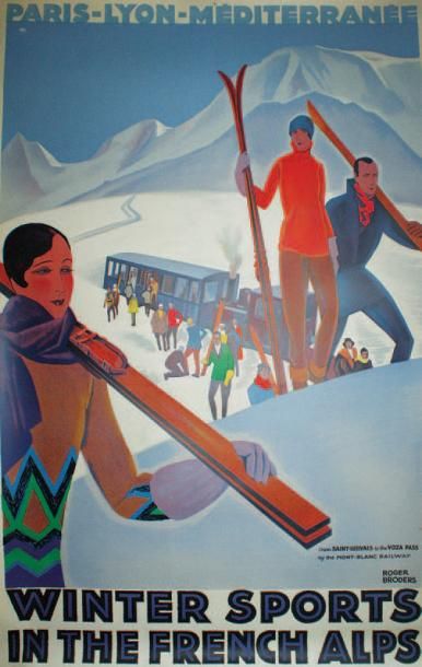 BRODERS Roger (1883-1957) PLM.WINTER SPORTS IN THE FRENCH ALPS “from SAINT-GERVAIS...