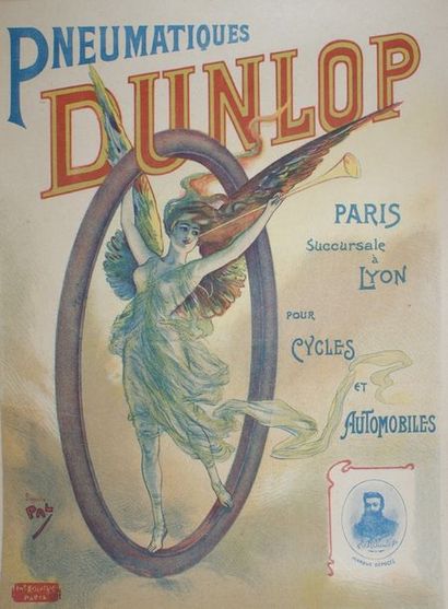 PAL (d’après) PNEUMATIQUE DUNLOP.”Paris à Lyon pour CYCLES et AUTOMOBILES” Imp.Kossuth,...