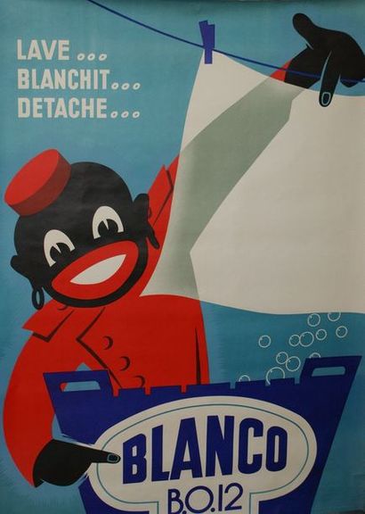 Maurus BLANCO B.O.12.”LAVE..BLANCHIT..DÉTACHE”. Goossens publicité, Lille-Paris -...