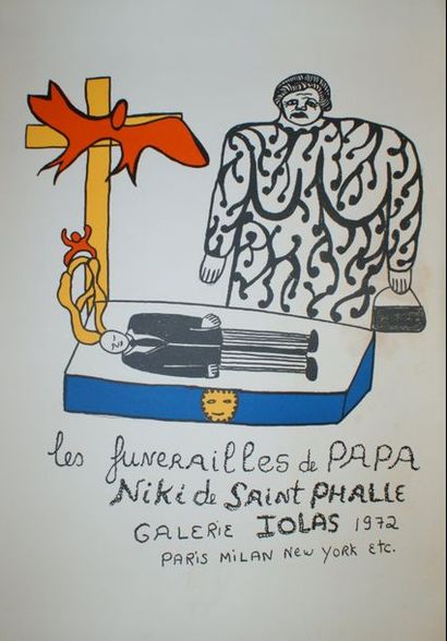 Niki de SAINT-PHALLE (1930-2002) Galerie Iolas-LES FUNERAILLES de PAPA.1972 Sergio...