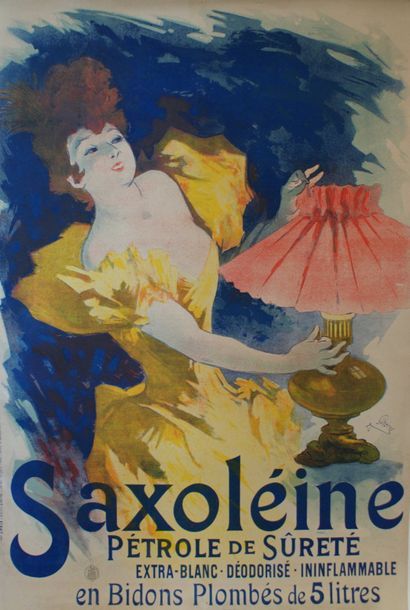 CHERET Jules (1836-1932) SAXOLÉINE.”PÉTROLE DE SÛRETÉ”. 1894 Imprimerie Chaix (Atelier...