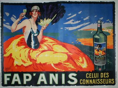 DELVAL Henri FAP’ANIS “Celui des connaisseurs”.  Vers 1925 Publicité Wall, Paris...