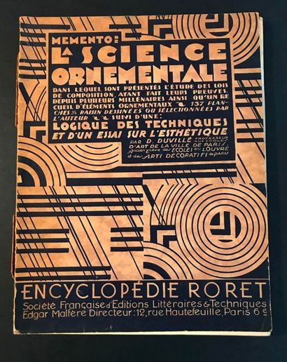 D. DUVILLE LA SCIENCE ORNEMENTALE. Editeur . ENCYCLOPEDIE RORET. 1936. Pagination...