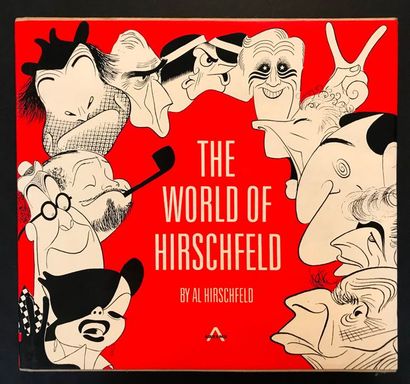 AL HIRSCHFELD THE WORLD OF HIRSCHFELD. RELIE TOILE. Editeur . ABRAMS NEW YORK. 1969....