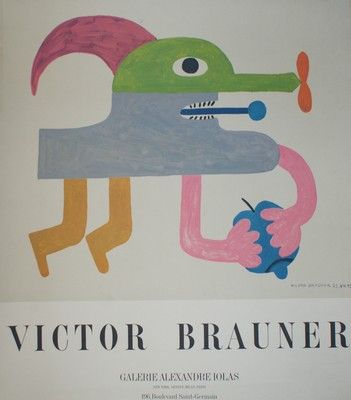 BRAUNER Victor (1903-1966) GALERIE ALEXANDRE IOLAS. Advico Delpire et une sérigraphie...
