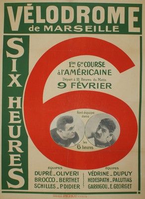 ANONYME VÉLODROME DE MARSEILLE.”6 heures Imprimerie Pichot, Paris - 80 x 60 cm -...