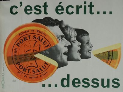 ANDRÉ ROLAND (2 affiches) PORT-SALUT.”C’EST ÉCRIT... DESSUS”. Vers 1960 Imp.de La...