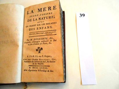 null LA MERE SELON L’ORDRE DE LA NATURE avec un TRAITE SUR LES MALADIES des ENFANS...