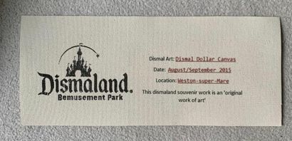 null Banksy is a Dismal, 2015, Sérigraphie sur toile figurant un billet

Certificat...