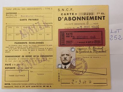 null Carte d'Abonnement S.N.C.F. 11 juillet 1946 au nom du Général de Goislard de...