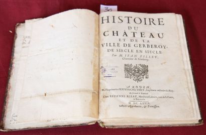 null HISTOIRE du CHATEAU et de la VILLE de GERBEROY de siècle en siècle par Jean...