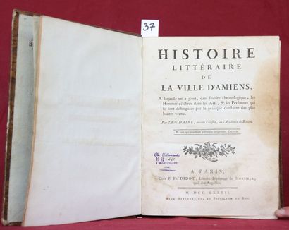 null HISTOIRE de la VILLE d’AMIENS par l’Abbé d’AIRE. Paris 1782, in-4 relié épo...