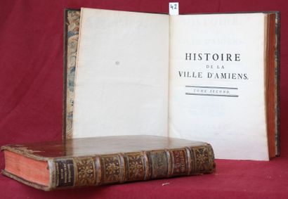 null HISTOIRE de la VILLE d’AMIENS par le Révérend Père DAIRE.		 

Paris 1757, 2...