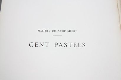 null OUVRAGE "CENT PASTELS" DES MAITRES DU XVIIIè SIECLE

De L. Roger-Milès

Imprimerie...