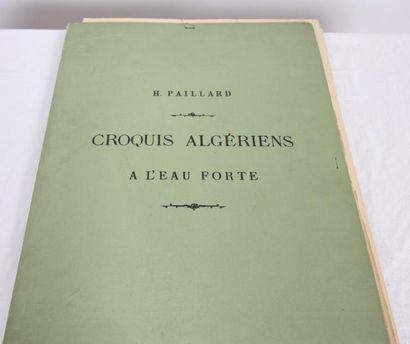 null OUVRAGE "CROQUIS ALGERIENS A L'EAU FORTE de H. PAILLARD"

Aux bureaux de la...