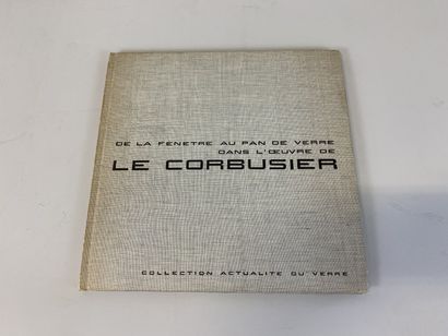  Le Corbusier. De la fenêtre au pan de verre dans l'oeuvre de Le Corbusier 

Paris,... Gazette Drouot