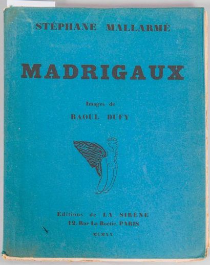 Stéphane MALLARME, Madrigaux illustré par Raoul Dufy