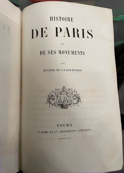 null DE LA GOURNERIE Eugène, 

Histoire de Paris et de ses monuments

Volume in 8...