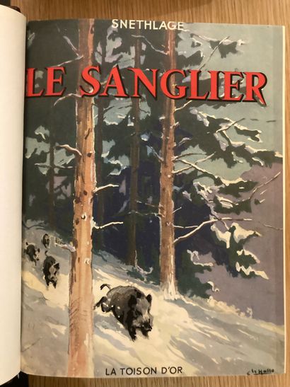 SNETHLAGE SNETHLAGE. Le sanglier. Histoire naturelle et chasse. Paris, La Toison...