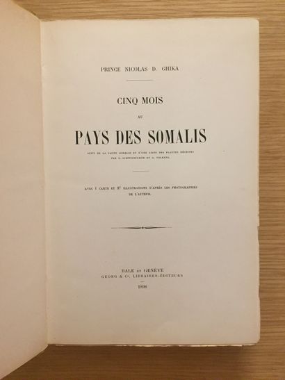 GHIKA GHIKA. Cinq mois au pays des Somalis. Bâle & Genève, Georg, 1898 ; in-4, cartonnage...