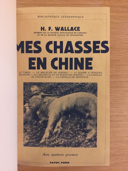GRANDE CHASSE GRANDE CHASSE. EXTRÊME-ORIENT.— CHOCHOD. La faune indochinoise. 1950.–...