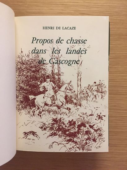 VENERIE VÉNERIE.— LA BESGE. Souvenirs et récits de chasses. 1971.– LACAZE. Propos...