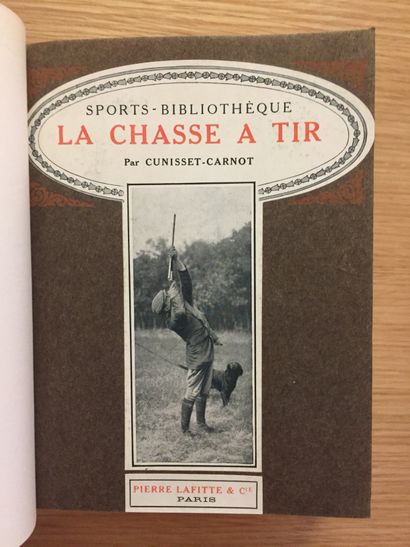 CHASSE À TIR HUNTING WITH SHOOTING - CUNISSET-CARNOT. Strolls of a hunter through...