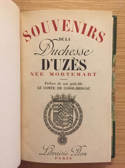 VENERIE VÉNERIE.— UZÈS. Souvenirs de la duchesse d’Uzès, née Mortemart. 1934.– NOAILLES....