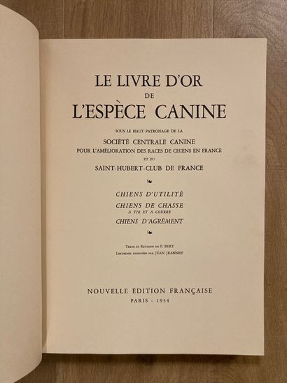 Le livre d’or de l’espèce canine… Paris, Nouvelle éd Le livre d’or de l’espèce canine…...
