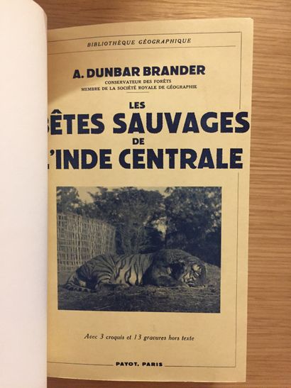 GRANDE CHASSE GRANDE CHASSE. ASIE.— QUINCEY. Souvenir d’un chasseur chinois. 1941.–...