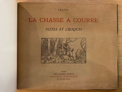 CRAFTY CRAFTY. La chasse à courre. Notes et croquis. Paris, Plon & Nourrit, 1888 ;...