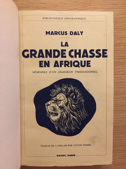 GRANDE CHASSE GREAT HUNT. AFRICA - DAVID. Great hunts on the Upper Nile. 1952 - MAUGHAM....