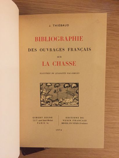 BIBLIOGRAPHIE BIBLIOGRAPHY - THIÉBAUD. Bibliography of French works on hunting. 1974...